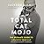 Total Cat Mojo Lib/E: The U...