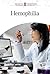 Hemophilia (Genetic Conditions)