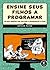 Ensine Seus Filhos a Programar