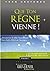 Que Ton règne vienne !: Déc...