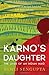Karno's Daugther [Hardcover] Rimli Sengupta