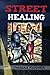 Street Healing