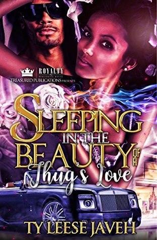Sleeping in the Beauty of a Thug’s Love (Kindle Edition)