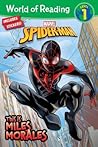 This is Miles Morales (World of Reading)