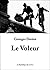 Le Voleur by Georges Darien