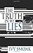 The Truth in My Lies