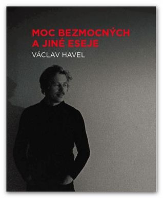 Moc bezmocných a jiné eseje (Paperback)