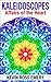 Kaleidoscopes: Affairs of the Heart
