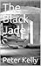 The Black Jade