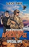 Special Ops (Sundown Apocalypse Book 5)