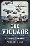 The Village: A No...