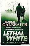 Book cover for Lethal White (Cormoran Strike #4)