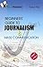 Beginner's Guide to Journalism & Mass Communication