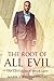 The Root Of All Evil by Mark Stephen O'Neal