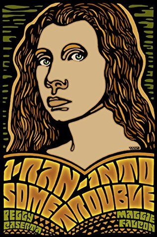 I Ran Into Some Trouble (Kindle Edition)