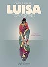 Luisa: Now and Th...