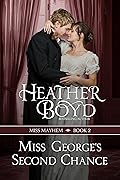 Miss George's Second Chance