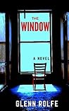 The Window by Glenn Rolfe