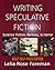Writing Speculative Fiction...