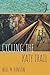 Cycling the Katy Trail: A Tandem Sojourn Along Missouri's Katy Trail (Wandering Wheelist)
