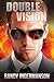 Double Vision