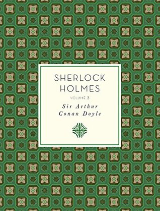 Sherlock Holmes, Volume 3