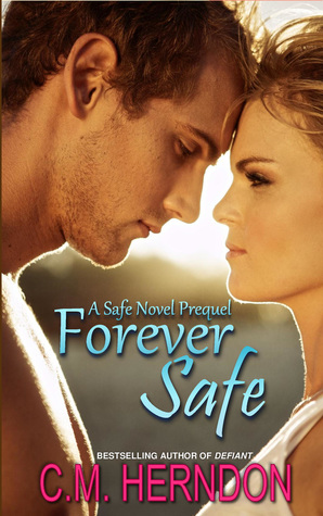 Forever Safe (Safe Series Prequel)