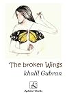 The Broken Wings,...