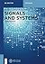 Signals and Systems: Fundamentals (De Gruyter Textbook)
