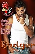 Badger (Roosters, #5; Devil's Fury MC, #0.5)
