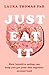 Just Eat It: How Intuitive ...