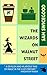 The Wizards on Walnut Street