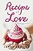 Recipe of Love (Ackerson Fa...