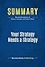 Summary: Your Strategy Needs a Strategy: Review and Analysis of Reeves, Haanaes and Sinha's Book