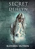 Secret of Dehlyn