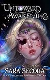 Untoward Awakening (Amethysta Trilogy, #2)