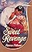 Sweet Revenge