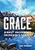 Grace: Simply Incredible, I...