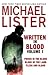 Written In Blood Volume 1: Power in the Blood, Blood of the Lamb, Flesh and Blood (John Jordan Mysteries Collections)