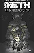 Meth The Immortal #2