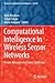 Computational Intelligence in Wireless Sensor Networks: Recent Advances and Future Challenges (Studies in Computational Intelligence, 676)