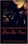 Understanding Alice Du-Kane Understanding Alice Du-Kane