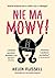 Nie ma mowy! by Helen Russell