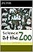 Science at the Zoo