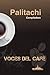 Voces del café (Proyecto Palitachi) (Spanish Edition)