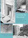 Crossing the Threshold: Architecture, Iconography and the Sacred Entrance