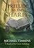 Prelude to the Shards: Anthology
