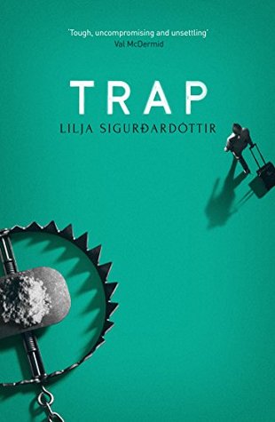Trap (Reykjavik Noir Trilogy, #2)