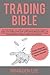Trading Bible by Branden Lee Trading Bible by Branden Lee