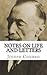 Notes on Life and Letters